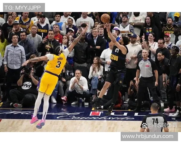 湖人掘金季后赛第三场第二节精彩回顾与关键时刻分析